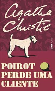 Capa do livro Poirot perde uma cliente