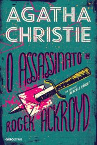Capa do Livro: O Assassinato de Roger Ackroyd de Agatha Christie