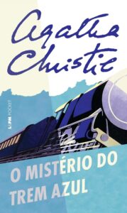 Capa do Livro: O Misterio do Trem Azul de Agatha Christie