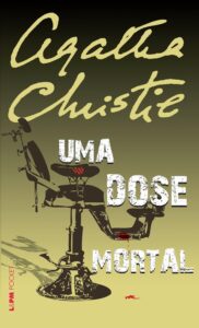Capa do Livro: Uma Dose Mortal de Agatha Christie