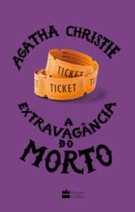 Capa do Livro: A Estravagância do Morto de Agatha Christie