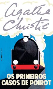 Capa do Livro: Os Primeiros Casos de Poirot de Agatha Christie