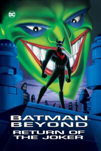 Capa do animação: Batman do Futuro: O Retorno do Coringa