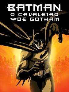 Capa do animação: Batman: O Cavaleiro de Gotham