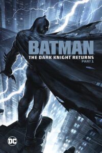 Capa do animação: Batman: O Cavaleiro das Trevas Parte 1