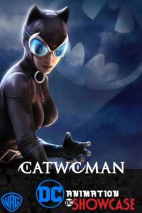 Capa do animação: Capa do animação: DC Showcase: Mulher-gato.