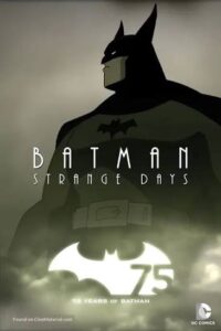 Capa do animação: Batman: Strange Days