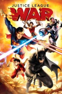 Capa do animação: Liga da Justiça: War