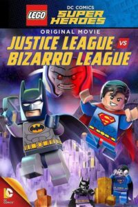 Capa do animação: LEGO Super Herois: Liga da Justiça vs Liga Bizarra