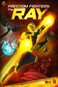 Imagem da série animada da DC Comics: Combatentes da Liberdade: Ray