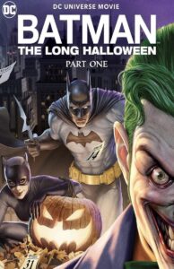 Capa da animação: Batman: O Longo dia das Bruxas Parte Um