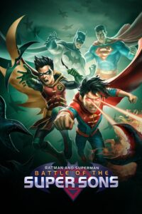 Capa da animação: Batman e Superman: Batalha dos Super Filhos.