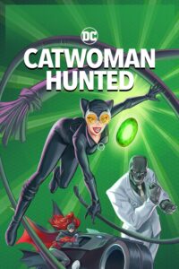 Capa da animação: Mulher-Gato: A Caçada