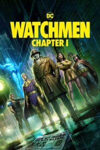 Capa da animação: Watchmen Capitulo I