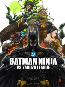 Capa da animação: Batman Ninja vs Liga Yakuza