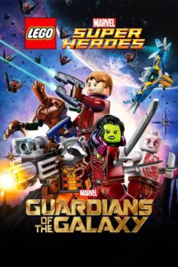 Capa da animação da Marvel Comics: Lego Marvel Super Heroes: Guardiões da Galaxia